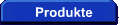 Produkte