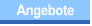 Angebote