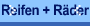 Reifen + R�der